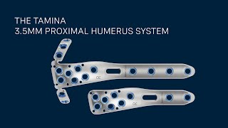 TAMINA 35mm Proximal Humerus System [upl. by Gar]