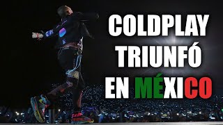 RESEÑA COLDPLAY EN EL FORO SOL CDMX  ¡HISTÓRICO CONCIERTO [upl. by Stanhope]