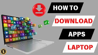 How to Download App in Laptop Step By Step Guide [upl. by O'Kelly]