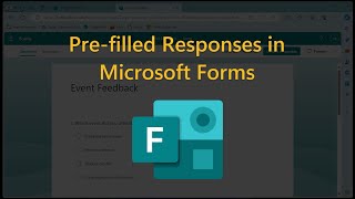 Prefill Responses in Microsoft Forms [upl. by Ahc659]