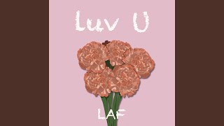 Luv U [upl. by Dnalon]