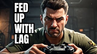 IM FED UP With Black Ops 6 Lag [upl. by Anirol405]