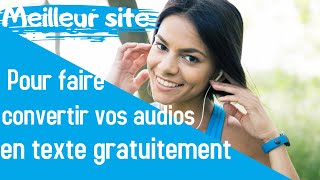 comment faire la transcription audio gratuitement [upl. by Panther126]