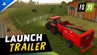 Farming Simulator 25  Launch Trailer  PS5 Games [upl. by Ayardna]