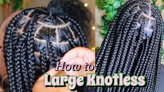 How To Do Large Knotless Braids •BraidsByTyTi [upl. by Ardni]