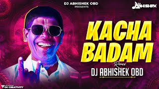 Kacha Badam Dj Song  Kacha Badam Dj Remix Song  Badam Badam Dada Kacha Badam  Viral  Dj Abhishek [upl. by Ramses173]