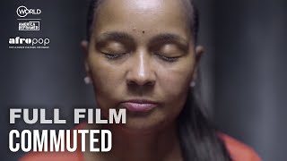 Commuted Incarceration Liberation Reconciliation  Full Film  AfroPoP  America ReFramed [upl. by Sualokin]