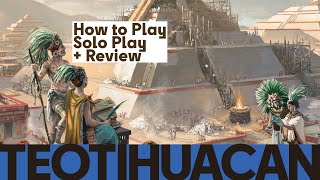 Teotihuacan  How to Play Solo Playthrough amp Review [upl. by Berta]