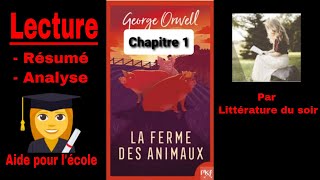 1  La ferme des animaux  Georges Orwell  Lecture et résumé  livre audio  Chapitre 1 [upl. by Asilanna]