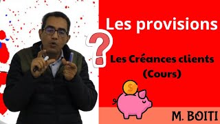 les provisions les créances clients partie cours [upl. by Charita141]