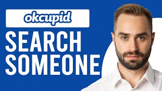 How to Search Someone on OkCupid How to Find Someone on OkCupid [upl. by Yesdnik]