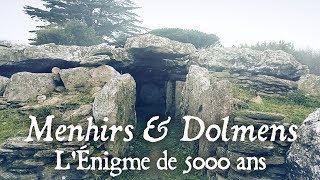 Menhirs amp Dolmens  LÉnigme de 5000 ans [upl. by Redna818]