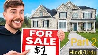 1 House Part 2  Mr Beast 1 Challenge In HindiUrdu [upl. by Ahc]