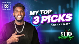 My TOP 3 PICKS Stock Sundays EP 58 [upl. by Kataway]