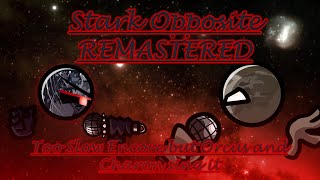 Stark Opposite REMASTERED  Too Slow Encore but Orcus and Charon sing it 1 YEAR OF MAKING COVERS [upl. by Ahsak583]