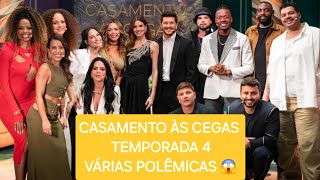 CASAMENTO ÀS CEGAS 4 COMENTANDO O PROGRAMA  REENCONTRO COM SPOILERS  COTIDIANO [upl. by Laefar]