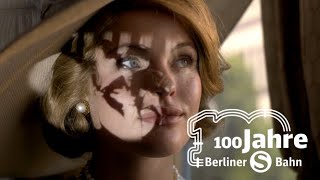 SBahn Berlin – 100 Jahre in Bewegung [upl. by Ardiek]