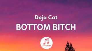 Doja Cat  Bottom Btch Lyrics [upl. by Akoyn]