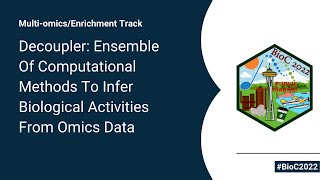 Decoupler Ensemble Of Computational Methods To Infer Biological Activities From Omics Data [upl. by Norrej49]