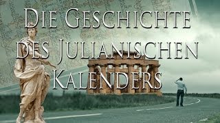 Die Geschichte des Julianischen Kalenders [upl. by Anirtak264]