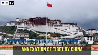 Annexation of Tibet by China [upl. by Parry]