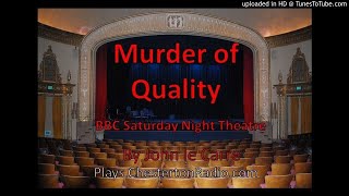 Murder of Quality  John le Carre  BBC Saturday Night Theatre [upl. by Madelaine]