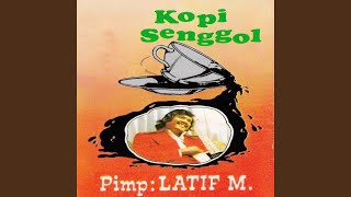 KOPI SENGGOL [upl. by Yrdnal]