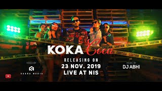 KOKA  COCA  FARIZ BARSATIE  TEASER   PROD DJ ABHI  RELEASING ON 23 NOV 2019 [upl. by Htiel]