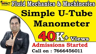 Simple UTube Manometer  Fluid Mechanics amp Machineries  zafarsir freeengineeringcourses Free [upl. by Schreib]