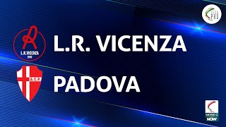 Vicenza  Padova 11  Gli Highlights [upl. by Sherard721]