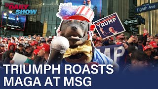 Triumph the Insult Comic Dog Roasts Trump Supporters At His MSG Rally  The Daily Show [upl. by Airtened]