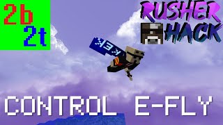 2b2t Control Elytra Fly Config [upl. by Danaher]