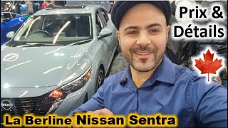 Nissan Sentra  2024  Prix et Présentation par CanadAuto W12 [upl. by Obellia702]