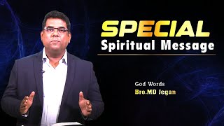 விசேஷித்த ஆவிக்குரிய செய்தி  Special Message  BroMD Jegan message [upl. by Lledniw729]