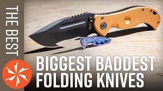 The Best Biggest and Baddest Folding Knives of 2021 [upl. by Eiddam]