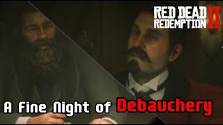 A Fine Night of Debauchery  Red Dead Redemption II [upl. by Kathryne323]