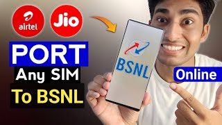 Port To BSNL SIM in 2024  How To Port Any Sim To BSNL [upl. by Johm250]