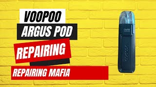 VOOPOO ARGUS POD REPAIRING AND DisassembleRepairing Mafia [upl. by Hnahym849]