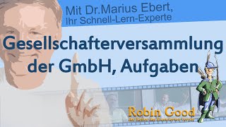 Gesellschafterversammlung der GmbH Aufgaben [upl. by Inohtna]