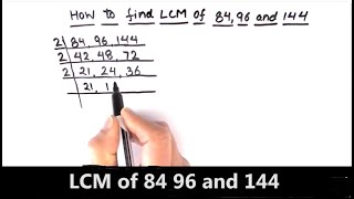 How to find LCM of 84 96 and 144  Finding lcm of 84 96 amp144 by prime factorization how to find lcm [upl. by Muir]