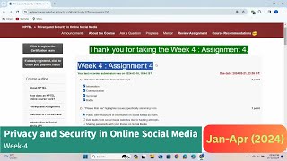 Privacy and Security in Online Social Media Week4 AssignmentQuiz  JanApr 2024  Solutions [upl. by Eide]