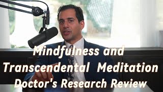 Mindfulness and Transcendental Meditation Doctors View on Meditation Part 4 [upl. by Beard]