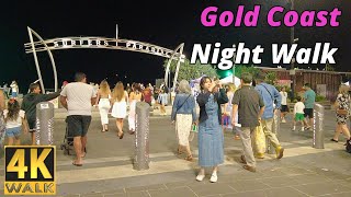 4k Night Walk  Gold Coast Australia  Friday 11 October 2024 [upl. by Neetsuj]