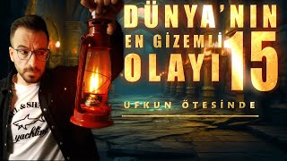 GİZEMİNİ KORUMAYI BAŞARMIŞ 15 SIR DOLU TÜYLER ÜRPERTİCİ OLAY [upl. by Annaliese143]