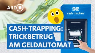 Gefahr am Geldautomaten Die neuesten Tricks der Betrüger  Marktcheck SWR [upl. by Zannini583]