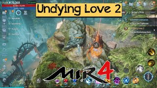 Undying Love 2 Mir4 Request Mission [upl. by Lindi]