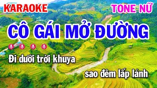 Karaoke Cô Gái Mở Đường Tone Nữ Nhạc Sống Cha Cha [upl. by Idnyl]