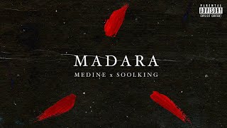 Médine Feat Soolking  Madara [upl. by Juley]