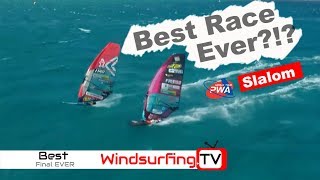 The BEST Slalom Race EVER  Windsurfing [upl. by Nauqahs]