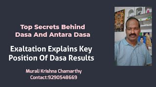 Top Secrets Behind Dasa And Antara Dasa Exaltation Explains Key Position Of Dasa Results [upl. by Egidio78]